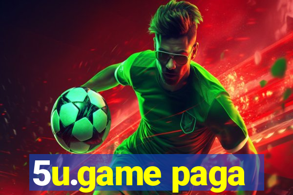 5u.game paga